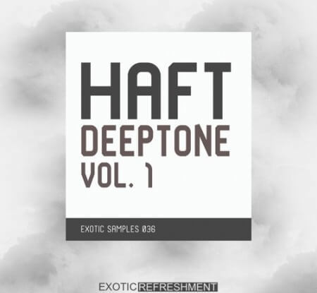 Exotic Refreshment HAFT Deeptone Vol.1 Sample Pack WAV